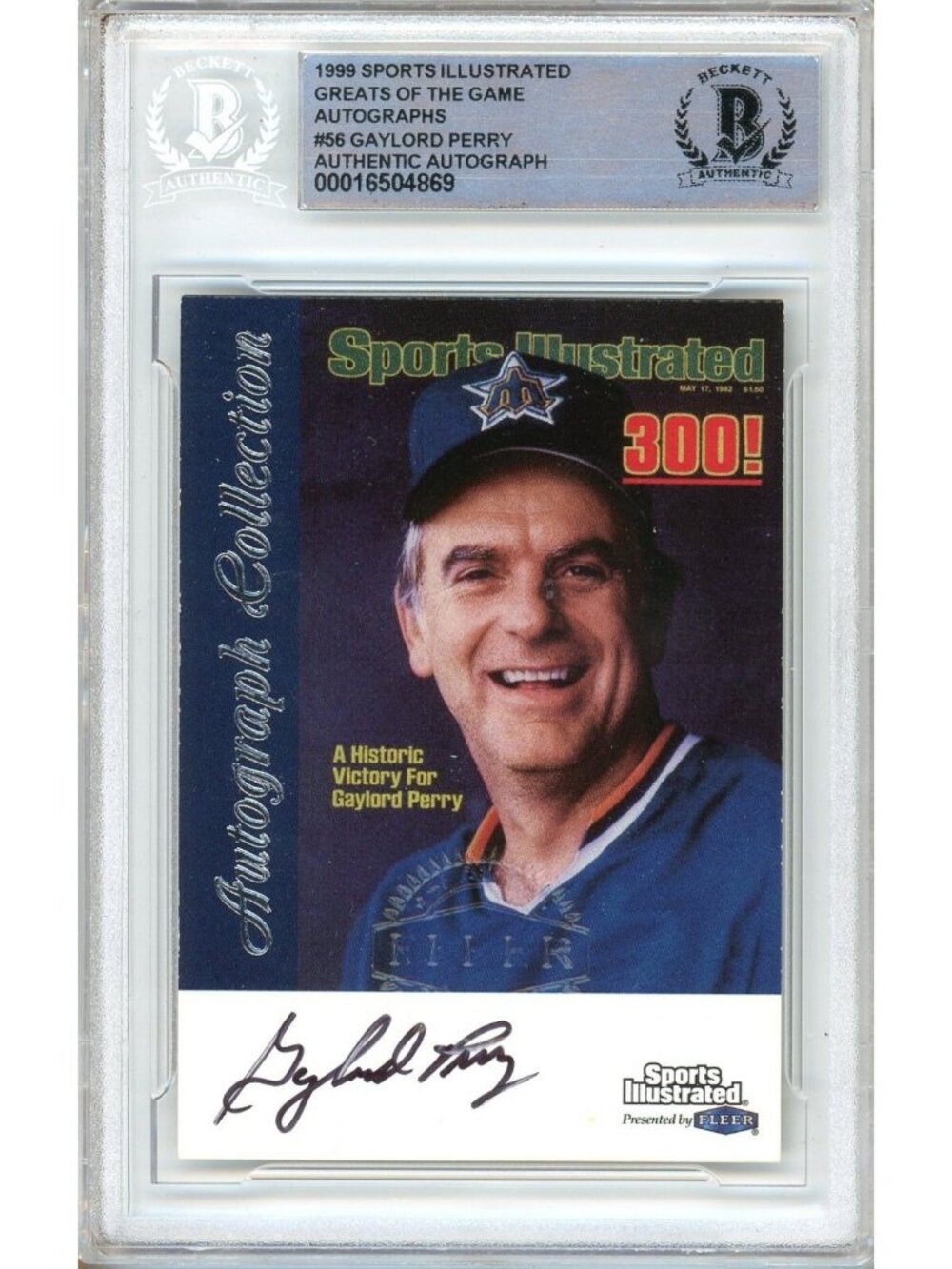 Gaylord Perry Signed 1999 SI Greats #56 Seattle Mariners BAS Slab Auto MLB HOF